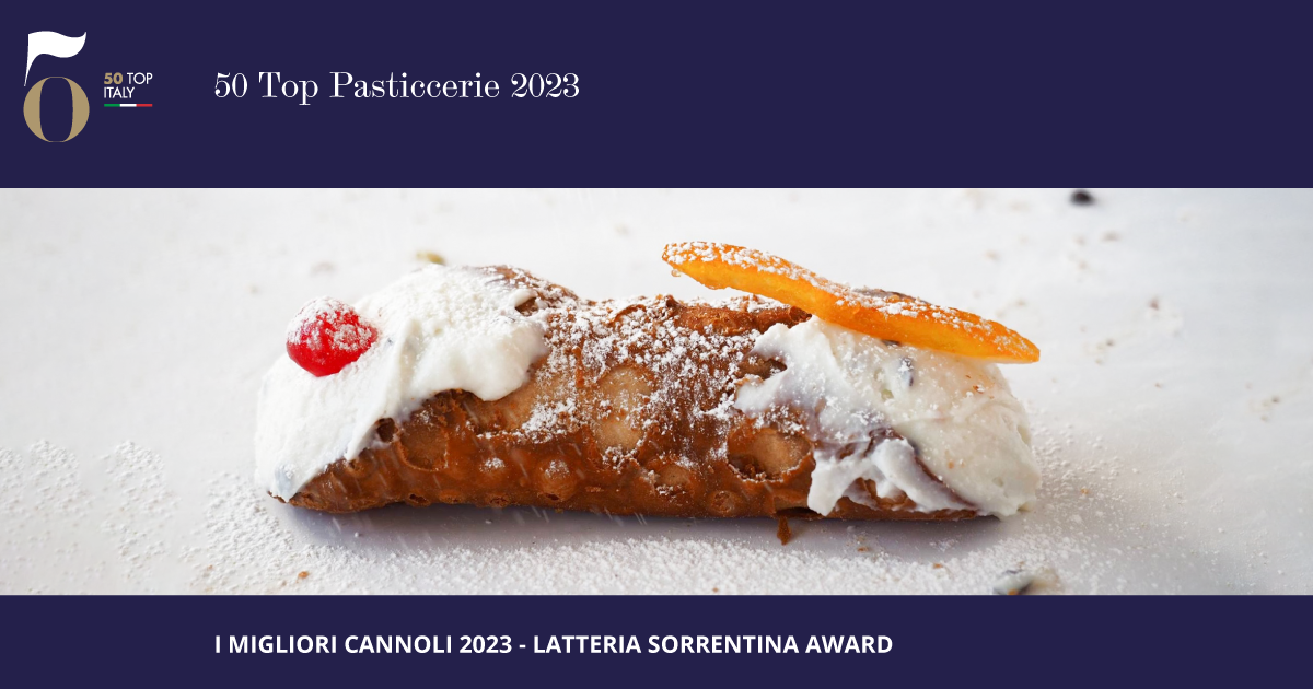 I 10 Migliori Cannoli in Italia - Latteria Sorrentina Award