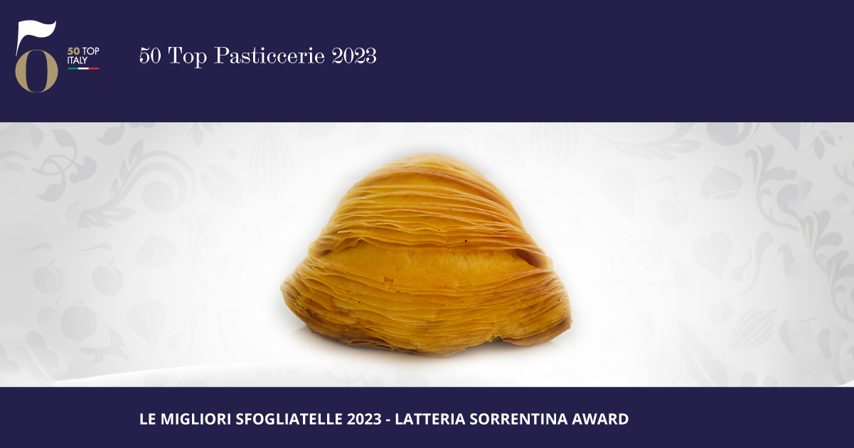 Le 10 Migliori Sfogliatelle in Italia - Latteria Sorrentina Award